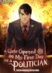 A Gate Opened on My First Day as a Politician