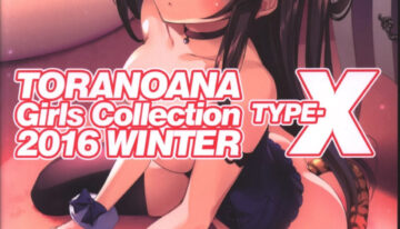 (C91) [Kabushikigaisha Toranoana (Various)] TORANOANA Girls Collection 2016 WINTER TYPE-X
