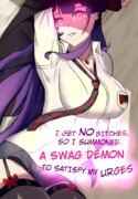 [Silva_Arts] I Get No Bitches, So I Summoned a Swag Demon to Satisfy My Urges (Akuma Nihmune)