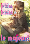 Je t'aime,Je t'aime,le majeur!