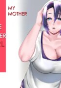 [strike back (Murabito C)] My Mother – The Poster Girl: Two Nights of Forbidden Passion between Mother and Son [English] [PPanGames]