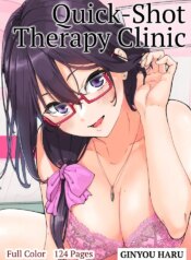 [Kamikadou (Ginyou Haru)] Sourou Kokufuku Clinic | Quick-Shot Therapy Clinic (Complete) [English]
