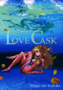 (C64) [TENGU NO TSUZURA (Kuro Tengu)] LOVE CASK (Neon Genesis Evangelion)