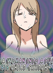 [Makamacan Honpo] Onna o Seishori Onaho-ka ~Saimin Cheat Switch~ | Making a Woman Into a Fucktoy [English] [Omega Scans]
