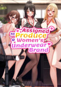 [Mittsuman (Kazuha)] Kyou kara Ladies Shitagi Brand no Producer o Makasaremashita. | Assigned To Produce a Women's Underwear Brand. [English]