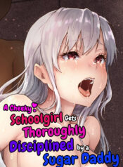 [Kaze no Gotoku! (Fubuki Poni, Mittsuman)] Namaiki na Papakatsu Joshikousei ni Oji-san ga Tappuri Shitsukete Agemashita. | A Cheeky Schoolgirl Gets Thoroughly Disciplined by a Sugar Daddy. [English]