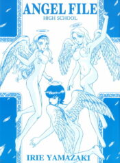 (C68) [Rat Tail (Irie Yamazaki)] ANGEL FILE HIGH SCHOOL