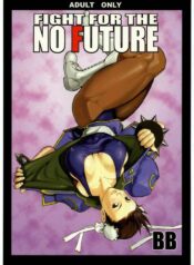(C66) [Hanshi x Hanshow (NOQ)] Fight For The No Future BB (Street Fighter) [English] [EHT]