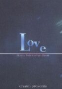 (SC34) [charm (Toshi Hiroshi)] Love (Rozen Maiden)