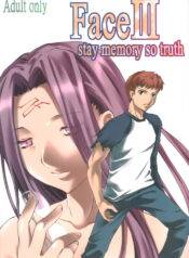 (CR37) [Clover Kai (Emua)] Face III stay memory so truth (Fate/stay night)