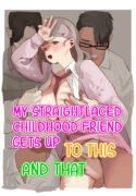 [Mittsuman] Majime-kei osananajimi ga anna koto ya Konna koto. | My Straightlaced Childhood Friend Gets up to This and That. [English]