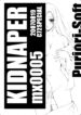 (C72) [Puriori-Soft (Orimiya Mai)] Kidnapper mx0005 (mx0)