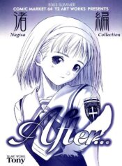 (C64) [T2 ART WORKS (Tony)] After… ~Nagisa Hen~ Omake Hon [English]