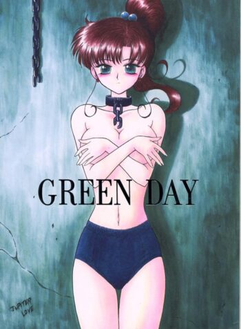 (C59) [BLACK DOG (Kuroinu Juu)] GREEN DAY (Bishoujo Senshi Sailor Moon) [English]