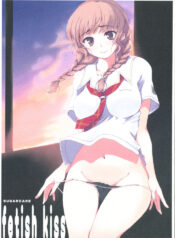 (C70) [SUGARCAKE (Takayoshi, Yu-ki)] fetish kiss / Suzumiya Haruhi no… (KiMiKiSS, Suzumiya Haruhi no Yuuutsu)