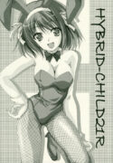 (Konai to Shikei dakara) [SILMARIL (Ayakaze Ryuushou)] HYBRID CHILD 21R (The Melancholy of Haruhi Suzumiya)