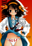(C71) [Nagasaki-inter (Sou Akiko)] Super Oppai Suplex! (Suzumiya Haruhi no Yuuutsu)