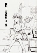 (C73) [Studio Kimigabuchi (Kimimaru)] RE-TAKE 1.5 (Neon Genesis Evangelion)