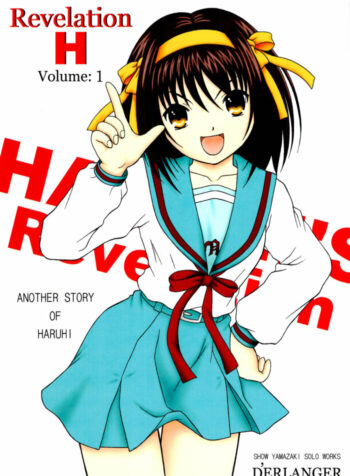 (SC37) [D'ERLANGER (Yamazaki Show)] Revelation H Volume: 1 (Suzumiya Haruhi no Yuuutsu)