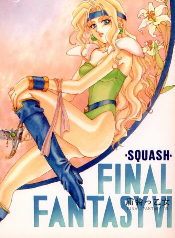 (C46) [Squash, SUKAPON-DO (Yano Takumi)] Tate Motsu Otome (Final Fantasy VI)