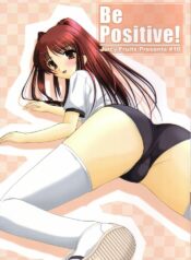 (C68) [Juicy Fruits (Satomi Hidefumi)] Be Positive! (ToHeart 2)