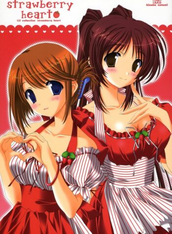 (C69) [LiZ (Satomi Hinako)] strawberry heart (ToHeart 2)