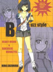 [HEART-WORK, BAKUGEKI MONKEYS (Suzuhira Hiro, Inugami Naoyuki)] Buzz Style (Various)