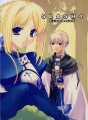 (C67) [Renai Mangaka (Naruse Hirofumi)] SLASH 4 (Fate/stay night)