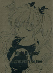 (CR30) [SUKAPON-DO (Yano Takumi)] "Night Breaker" II (Yoru ga Kuru! -Square of the Moon)