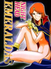 (C61) [Circle Taihei-Tengoku (Aratamaru)] Night Head Emeraldas (Queen Emeraldas)