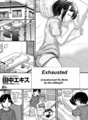 Exhausted [English] [Rewrite] [olddog51]
