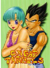 (C66) [Ryuujin-kai (HITO Ribuki)] CHEAP THRILLS (Dragon Ball Z)