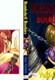 [Yukimino Yukio] Bakunyuudou | Bombshell Boobies [English]