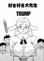 [Trump] Sukisuki Inu Sensei