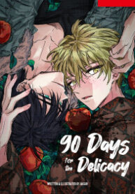 90 Days For The Delicacy