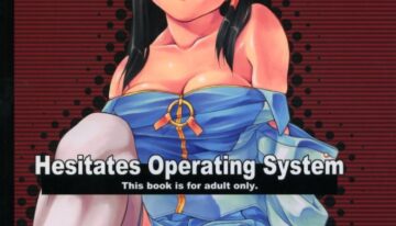(C67) [waterwheel (Shirota Dai)] Hesitates Operating System (OS-tan) [English] [SaHa]