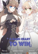 A hard heart to win