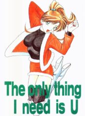 (C51) [T-press (ToWeR)] The only thing I need is U (Bishoujo Senshi Sailor Moon)