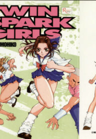 [Kiryu Tomohiko] Twin Spark Girls (English)