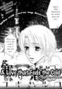 A Love That Feels The Cold