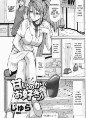 [Jyura] Amai no ga o Suki | Love Sweet Things (COMIC Penguin Club 2007-09) [English]