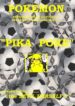 Pokemon – Pika Poke