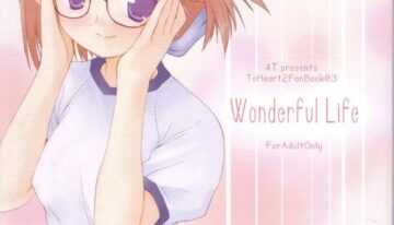 (SC28) [4T (Takayoshi)] Wonderful Life (ToHeart 2)