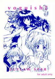 (C54) [Vogue (vogue)] voguish I OUTLAW STAR (Outlaw Star)