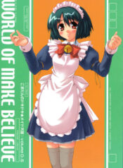 (CR31) [Hachiouji Kaipan Totsugeki Kiheitai (Makita Yoshiharu)] WORLD OF MAKE BELIEVE