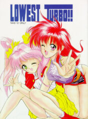 [NAS-ON-CH (NAS-O)] Lowest Turbo (Bastard!, Future GPX Cyber Formula, Idol Tenshi Youkoso Yoko)