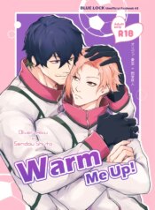 [Chuma (Chuma)] Warm Me Up! (Blue Lock)