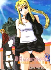 (C66) [Neo Frontier (Sessa Takuma, Shinano Yura)] BE AMBITIOUS? 2 FULLMETAL SIDE II (Full Metal Alchemist)