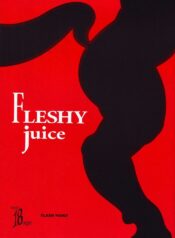 (Shotaket 10) [Flash Point] Fleshy Juice