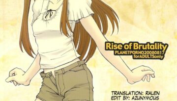 (C74) [PLANET PORNO (Yamane)] Rise of Brutality (Yotsubato!) [English] [Ralen]